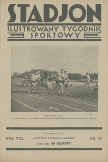 Stadjon : ilustrowany tygodnik sportowy. R. 8, 1930, nr 23
