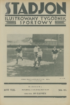 Stadjon : ilustrowany tygodnik sportowy. R. 8, 1930, nr 33