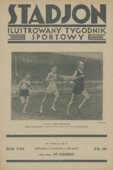 Stadjon : ilustrowany tygodnik sportowy. R. 8, 1930, nr 39
