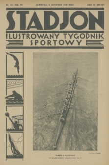 Stadjon : ilustrowany tygodnik sportowy. R. 8, 1930, nr 45