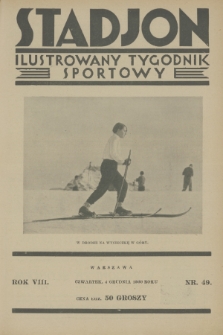 Stadjon : ilustrowany tygodnik sportowy. R. 8, 1930, nr 49