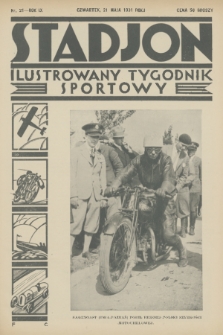 Stadjon : ilustrowany tygodnik sportowy. R. 9, 1931, nr 21