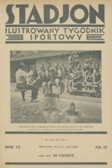 Stadjon : ilustrowany tygodnik sportowy. R. 9, 1931, nr 22