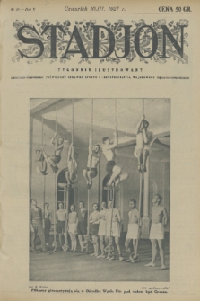 Stadjon : tygodnik ilustrowany poświęcony sprawom sportu i przysposobienia wojskowego. R. 5, 1927, nr 10