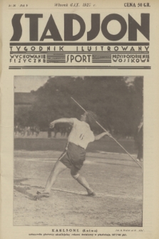 Stadjon : tygodnik ilustrowany : wychowanie fizyczne, sport, przysposobienie wojskowe. R. 5, 1927, nr 36