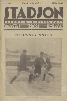 Stadjon : tygodnik ilustrowany : wychowanie fizyczne, sport, przysposobienie wojskowe. R. 5, 1927, nr 46