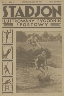 Stadjon : ilustrowany tygodnik sportowy. R. 6, 1928, nr 11