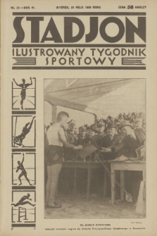 Stadjon : ilustrowany tygodnik sportowy. R. 6, 1928, nr 21