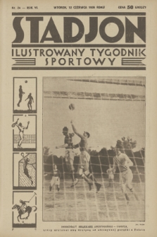 Stadjon : ilustrowany tygodnik sportowy. R. 6, 1928, nr 24