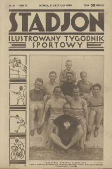 Stadjon : ilustrowany tygodnik sportowy. R. 6, 1928, nr 31