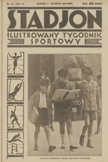 Stadjon : ilustrowany tygodnik sportowy. R. 6, 1928, nr 37