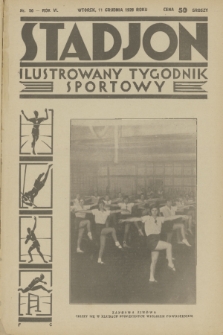 Stadjon : ilustrowany tygodnik sportowy. R. 6, 1928, nr 50