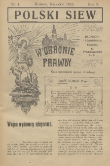 Polski Siew : w obronie prawdy. R. 10, 1916, nr 4