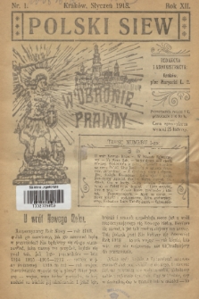 Polski Siew : w obronie prawdy. R. 12, 1918, nr 1