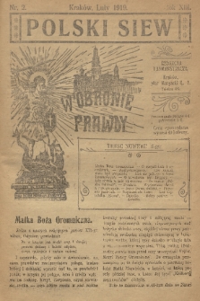 Polski Siew : w obronie prawdy. R. 13, 1919, nr 2