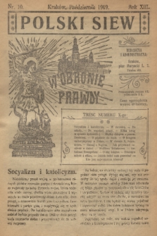 Polski Siew : w obronie prawdy. R. 13, 1919, nr 10