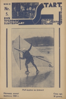 Start : dwutygodnik ilustrowany poświęcony wych. fiz. kob., sportom, hygienie. R. 3, 1929, nr 5