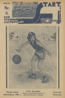Start : dwutygodnik ilustrowany poświęcony wych. fiz. kob., sportom, hygienie. R. 3, 1929, nr 8
