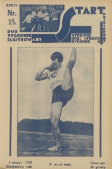 Start : dwutygodnik ilustrowany poświęcony wych. fiz. kob., sportom, hygienie. R. 4, 1930, nr 15