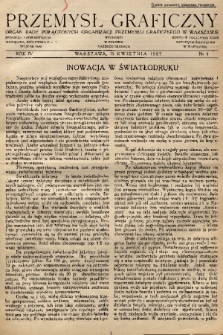 Przemysł Graficzny : organ Rady Połączonych Organizacji Przemysłu Graficznego w Warszawie. R. 4, 1927, nr 4