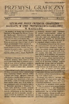 Przemysł Graficzny : organ Rady Połączonych Organizacji Przemysłu Graficznego w Warszawie. R. 5, 1928, nr 6-8