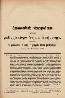 [Kadencja V, sesja II, pos. 6] Sprawozdanie Stenograficzne z Rozpraw Galicyjskiego Sejmu Krajowego. 6. Posiedzenie 2. Sesyi V. Peryodu Sejmu Galicyjskiego