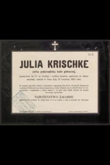 Julia Kirschke : córka podurzędnika kolei północnej [...] zasnęła w Panu dnia 13 września 1903 roku