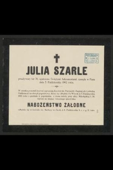 Julia Szarle [...] zasnęła w Panu dnia 5. października 1902 roku