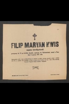 Filip Maryan Kwis : majster introligatorski [...] zasnął w Panu dnia 8 czerwca 1917 roku