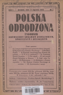 Polska Odrodzona : tygodnik poświęcony sprawom oświatowym, społecznym i religijnym. R.1, 1923, nr 1