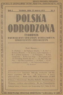 Polska Odrodzona : tygodnik poświęcony sprawom oświatowym, społecznym i religijnym. R.1, 1923, nr 9