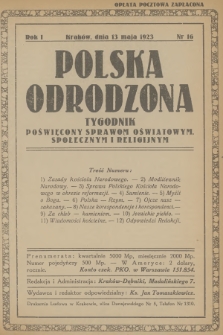Polska Odrodzona : tygodnik poświęcony sprawom oświatowym, społecznym i religijnym. R.1, 1923, nr 16