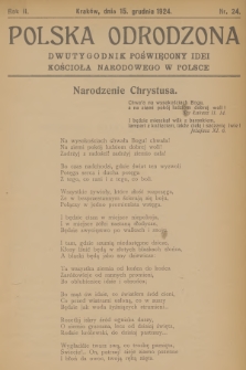 Polska Odrodzona : dwutygodnik poświęcony idei kościoła narodowego w Polsce. R.2, 1924, nr 24