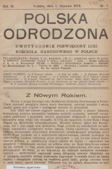 Polska Odrodzona : dwutygodnik poświęcony idei kościoła narodowego w Polsce. R.3, 1925, nr 1