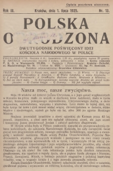 Polska Odrodzona : dwutygodnik poświęcony idei kościoła narodowego w Polsce. R.3, 1925, nr 13