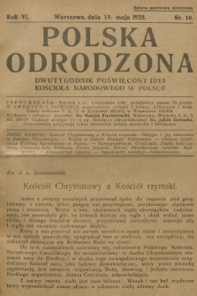 Polska Odrodzona : dwutygodnik poświęcony idei kościoła narodowego w Polsce. R.6, 1928, nr 10