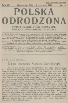 Polska Odrodzona : dwutygodnik poświęcony idei kościoła narodowego w Polsce. R.7, 1929, nr 12