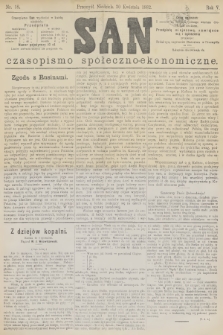 San : czasopismo społeczno-ekonomiczne. R.5, 1882, nr 18