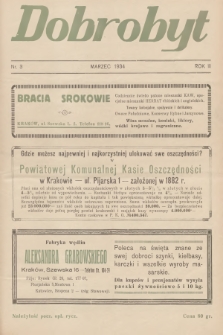 Dobrobyt : czasopismo gospodarcze dla wszystkich. R.3, 1934, № 3