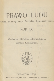 Prawo Ludu : organ Polskiej Partyi Socyalno-Demokratycznej. R.9, 1906, Spis rzeczy