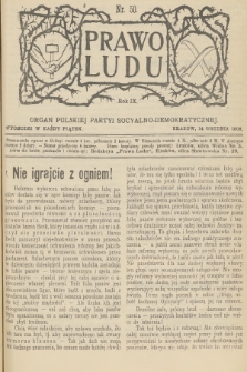 Prawo Ludu : organ Polskiej Partyi Socyalno-Demokratycznej. R.9, 1906, nr 50