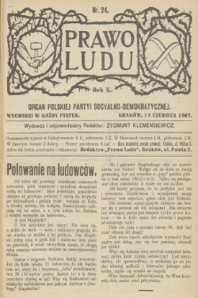 Prawo Ludu : organ Polskiej Partyi Socyalno-Demokratycznej. R.10, 1907, nr 24