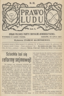 Prawo Ludu : organ Polskiej Partyi Socyalno-Demokratycznej. R.10, 1907, nr 30
