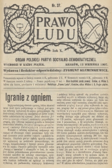 Prawo Ludu : organ Polskiej Partyi Socyalno-Demokratycznej. R.10, 1907, nr 37