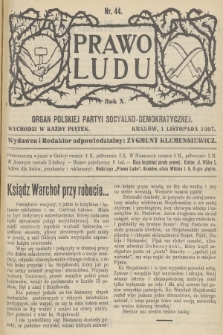 Prawo Ludu : organ Polskiej Partyi Socyalno-Demokratycznej. R.10, 1907, nr 44