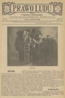 Prawo Ludu : tygodnik ilustrowany : organ Polskiej Partyi Socyalno-Demokratycznej. R.12, 1909, nr 40