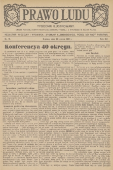 Prawo Ludu : tygodnik ilustrowany : organ Polskiej Partyi Socyalno-Demokratycznej. R.15, 1912, nr 13