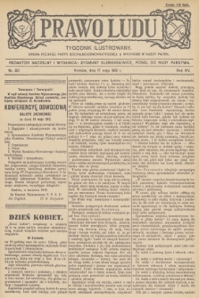 Prawo Ludu : tygodnik ilustrowany : organ Polskiej Partyi Socyalno-Demokratycznej. R.15, 1912, nr 20