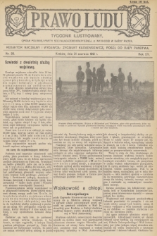 Prawo Ludu : tygodnik ilustrowany : organ Polskiej Partyi Socyalno-Demokratycznej. R.15, 1912, nr 25