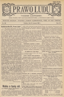Prawo Ludu : tygodnik ilustrowany : organ Polskiej Partyi Socyalno-Demokratycznej. R.15, 1912, nr 33 - [po konfiskacie]